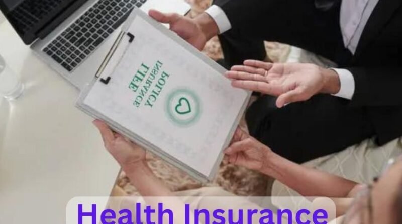 How to Health Insurance In 2024